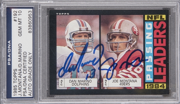 1985 Topps #192 Joe Montana/Dan Marino Dual-Signed Card – PSA/DNA GEM MT 10 Signatures!